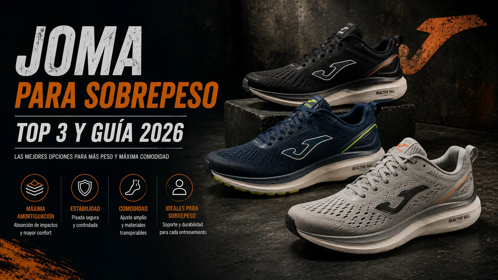 zapatillas_joma_sobrepeso_top3_guia_2026