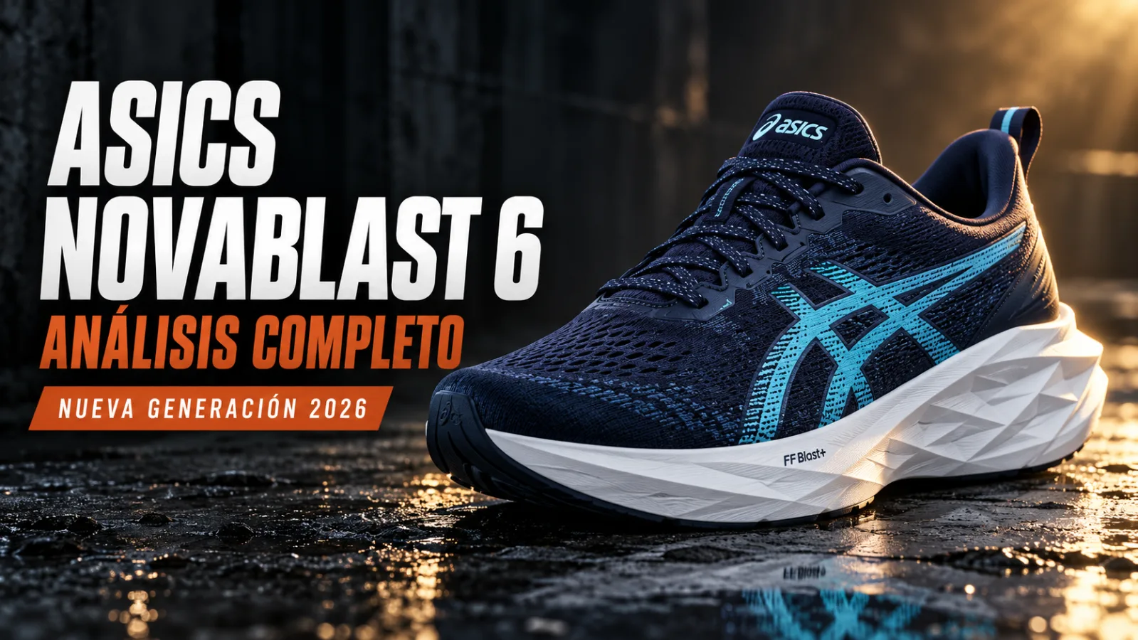 Análisis Asics Novablast 6 2026