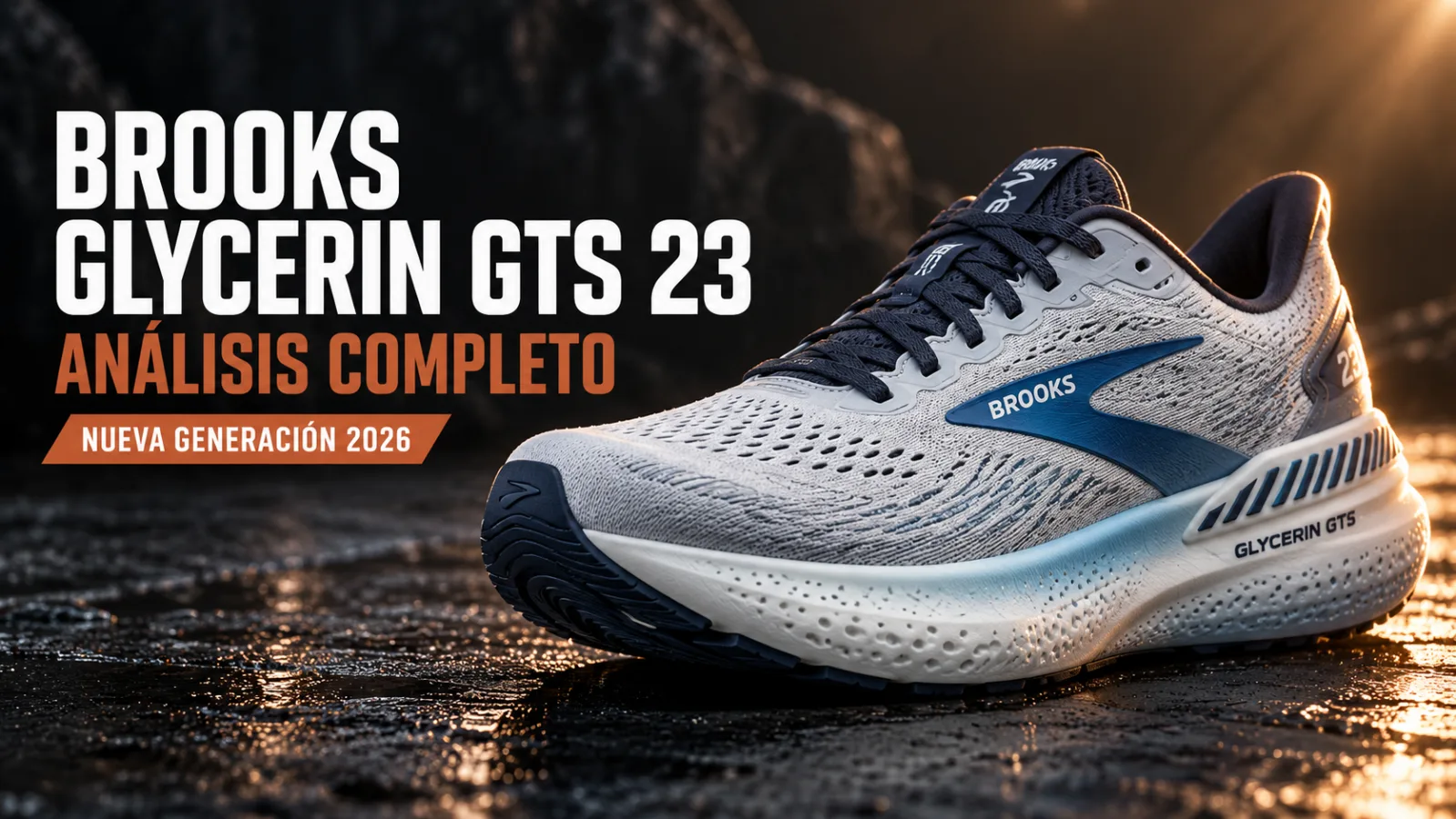 Brooks Glycerin GTS 23_ Análisis completo
